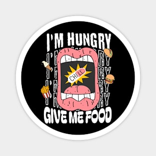 I'm Hungry Magnet